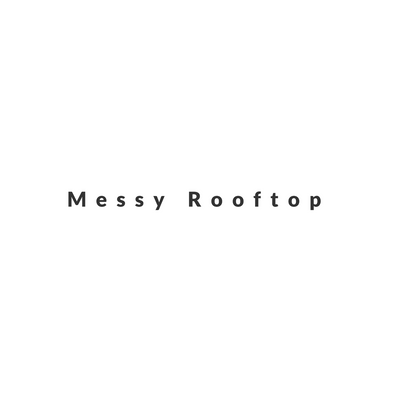 Messy Rooftop